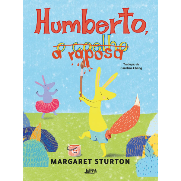 Humberto, a raposa - Margareth Sturton