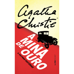 A mina de ouro e outras histórias: 1238 - Agatha Christie (Edição de Bolso)