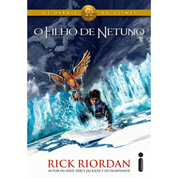 Os Heróis do Olimpo - O Filho De Netuno (Livro 2) - Rick Riordan