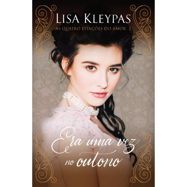 Era uma vez no outono (As Quatro Estações do Amor 2) - Lisa Kleypas