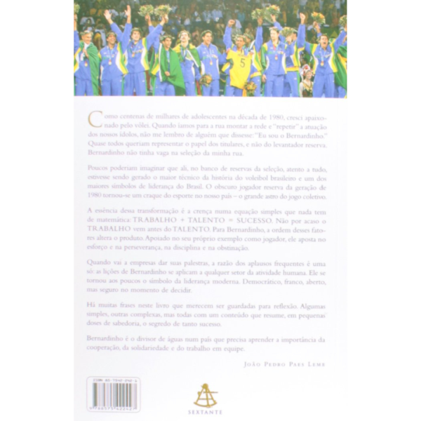 Transformando suor em ouro - Bernardinho - Imagem 2