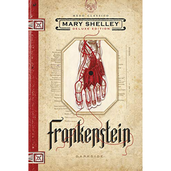 Frankenstein: O clássico está vivo! - Mary Shelley