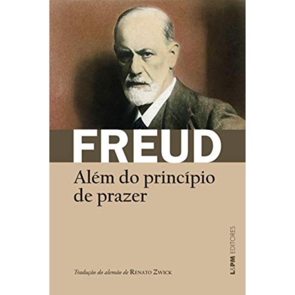 Além do princípio de prazer - Freud