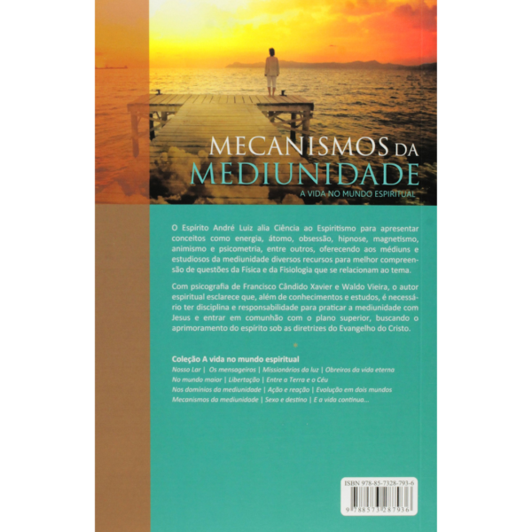 Mecanismos da mediunidade - Chico Xavier,  Waldo Vieira - Imagem 2