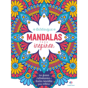 Mandalas para inspirar - Arteterapia