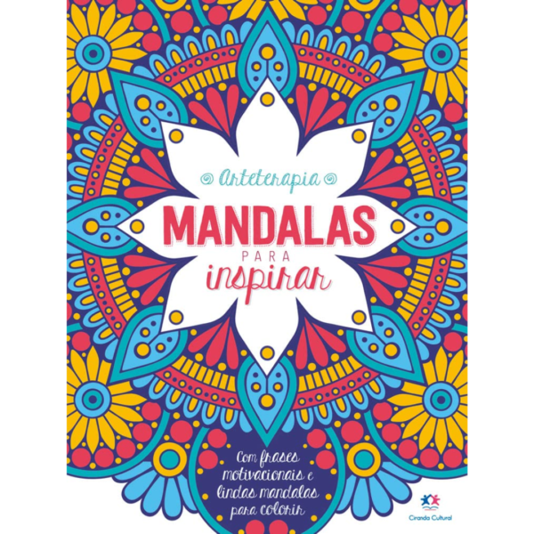 Mandalas para inspirar - Arteterapia