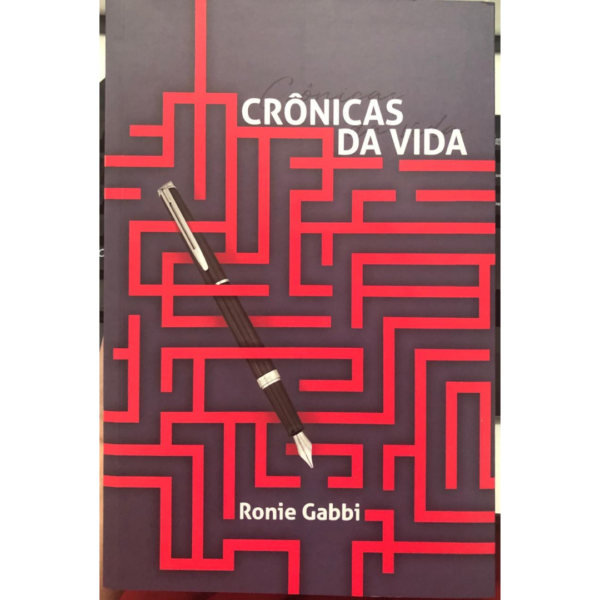 Crônicas da vida - Ronie Gabbi