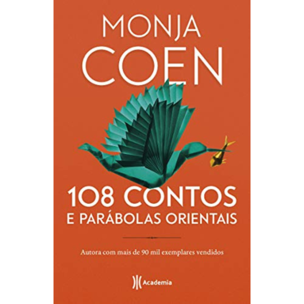 108 contos e parábolas orientais - Monja Coen