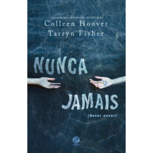 Nunca jamais - Colleen Hoover