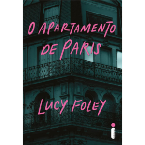 O apartamento de Paris - Lucy Foley