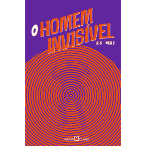 O homem invisível - H. G. Wells (Capa Dura)