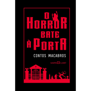 O horror bate à porta: Contos macabros -  Howard Phillips Lovecraft & Outros (Capa Dura)