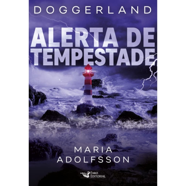 Alerta de tempestade (Doggerland 2) – Maria Adolfsson