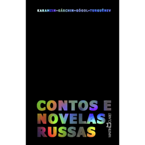 Contos e novelas russas -  Nikolai Mikháilovitch Karamzin & outros.