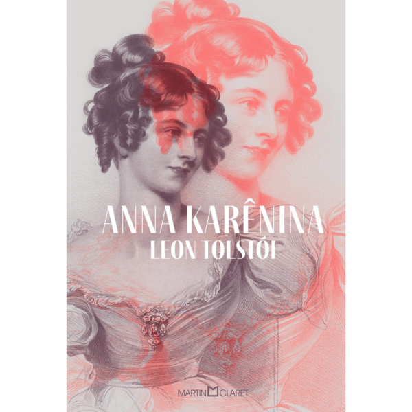 Anna Karênina: Romance em oito partes (Capa Dura) - Leon Tolstói