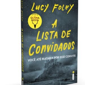 A Lista de Convidados - Lucy Foley