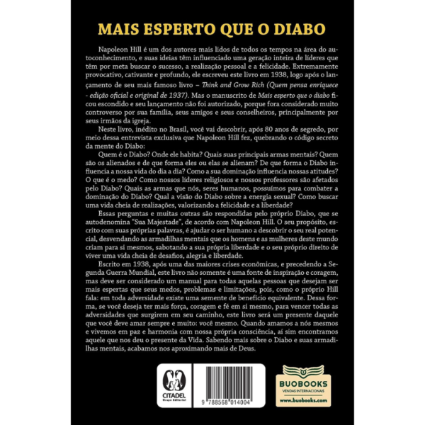 Mais esperto que o Diabo: O mistério revelado da liberdade e do sucesso - Napoleon Hill - Imagem 2