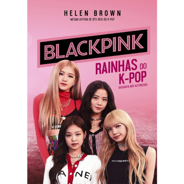 BLACKPINK: Rainhas do K-Pop - Helen Brow