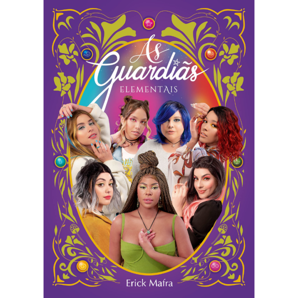 As guardiãs elementais - Erick Mafra