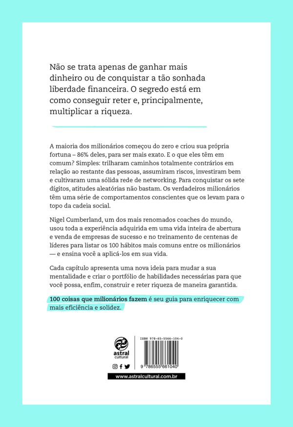 100 coisas que milionários fazem: Como reprogramar a mente e se planejar para enriquecer - - Imagem 2