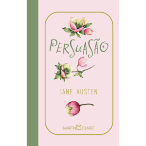 Persuasão - Jane Austen (Edição de Bolso)