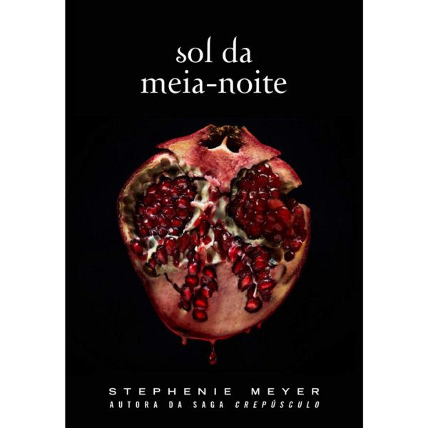 Sol da meia-noite - Stephenie Meyer