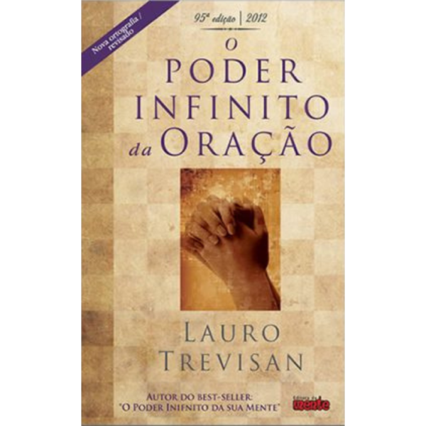 O poder infinito da oração - Lauro Trevisan