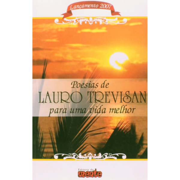 Poesias de Lauro trevisan - Para uma vida melhor