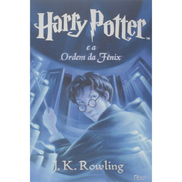 Harry Potter e a Ordem da Fênix: 5  –  J.K. Rowling