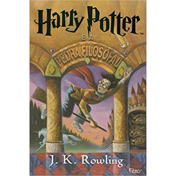 Harry Potter e a Pedra Filosofal: 1 - J. K. Rowling