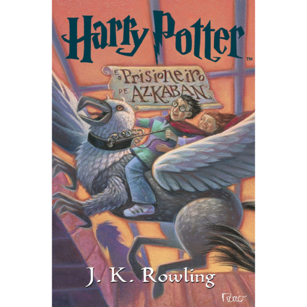 Harry Potter e o Prisioneiro de Azkaban: 3 - J.K. Rowling