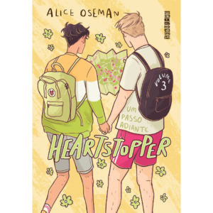 Heartstopper: Um passo adiante (Vol. 3) - Alice Oseman