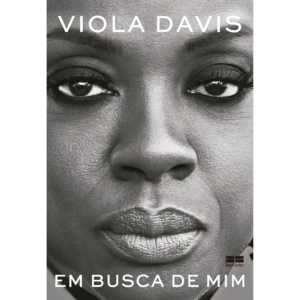 Em busca de mim - Viola Davis