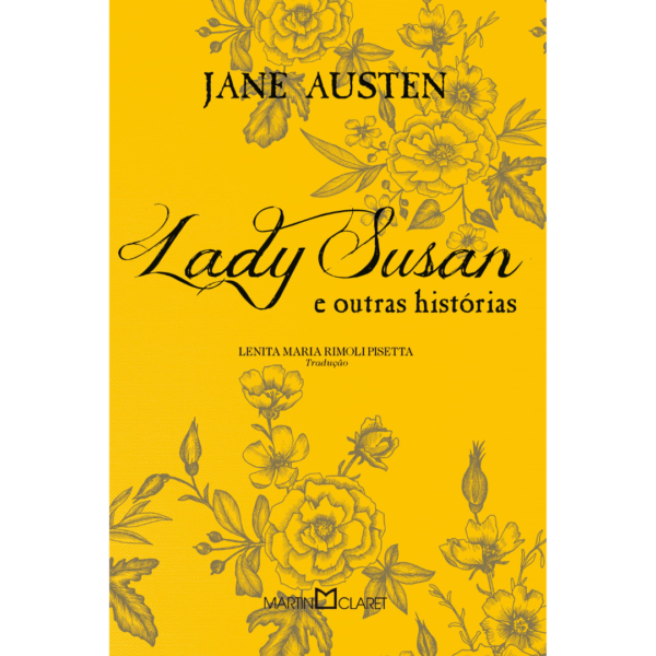 Lady Susan e outras histórias - Jane Austen