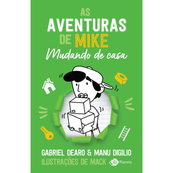 As aventuras de Mike 3: mudando de casa - Gabriel Dearo, Manu Digilio