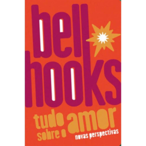 TUDO SOBRE O AMOR - NOVAS PERSPECTIVAS