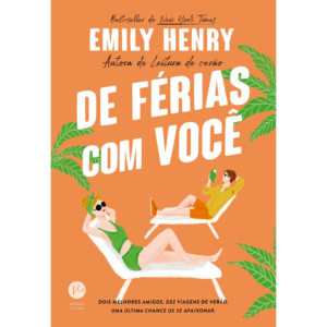 De férias com você – Emily Henry