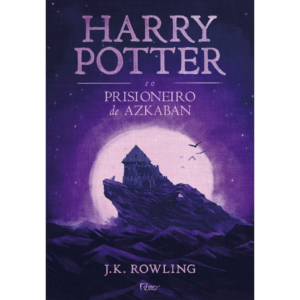 Harry Potter e o Prisioneiro de Azkaban: 3 (Capa dura) - J.K. Rowling