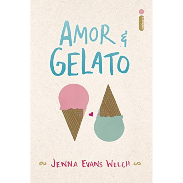 Amor & Gelato (Vol. 1) – Jenna Evans Welch