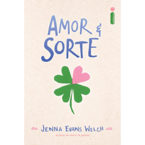 Amor & Sorte (Amor & Gelato Vol. 3) – Jenna Evans Welch
