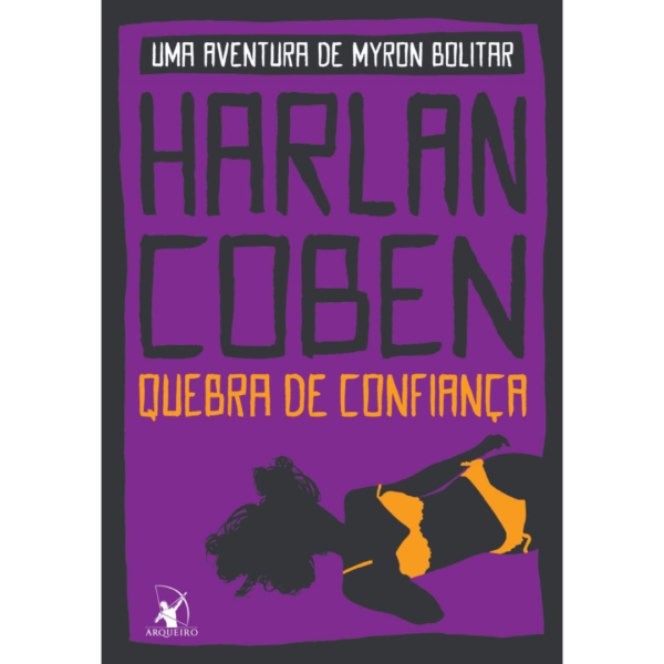 Quebra de Confiança - Harlan Coben