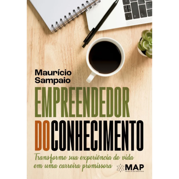 Empreendedor Do Conhecimento - Mauricio Sampaio