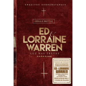 Ed & Lorraine Warren: Luz nas Trevas -Gerald Brittle