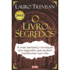 O Livro dos Segredos - Lauro Trevisan