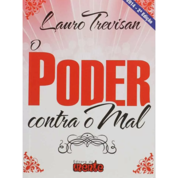 O Poder Contra o Mal - Lauro Trevisan