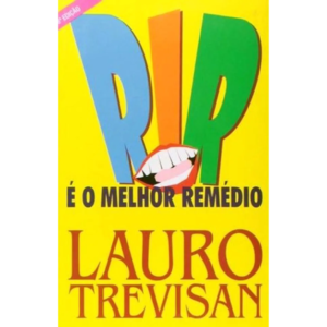 Rir é o Melhor Remédio - Lauro Trevisan