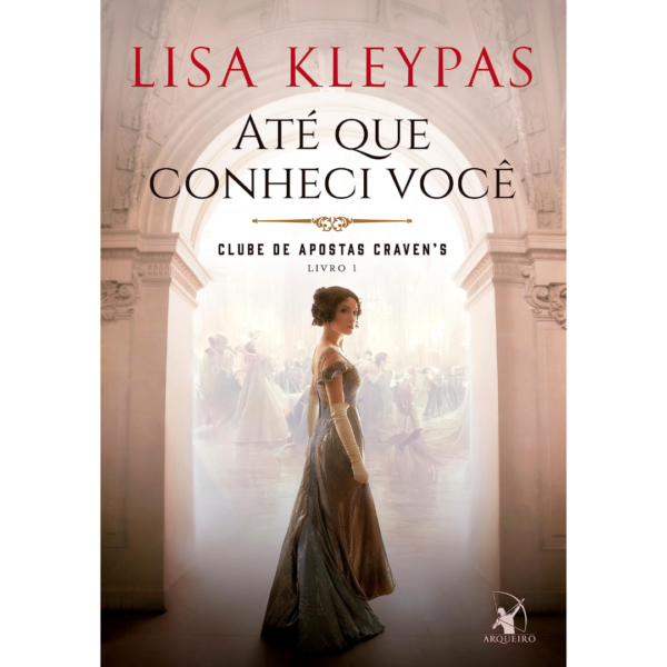 Até que conheci você - Lisa Kleypas