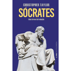 Sócrates: uma Breve Introdução - Christopher Taylor