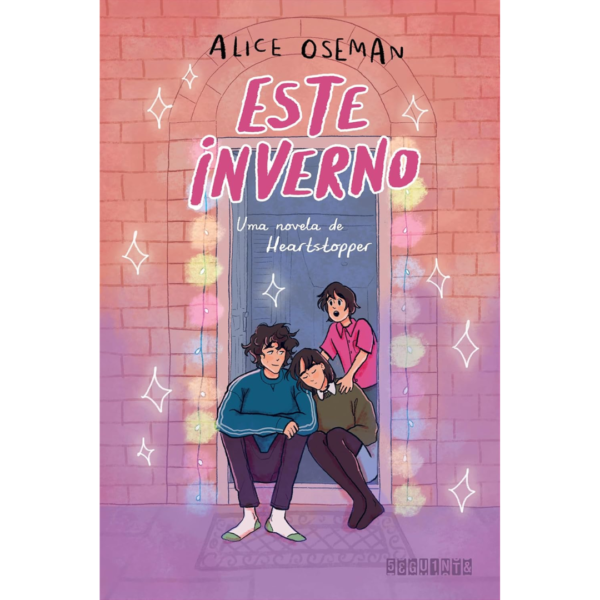 Este inverno: Uma novela de Heartstopper - Alice Oseman
