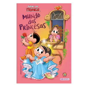 Turma da Mônica - Mundo das Princesas: POP - Editora Mauricio de Sousa